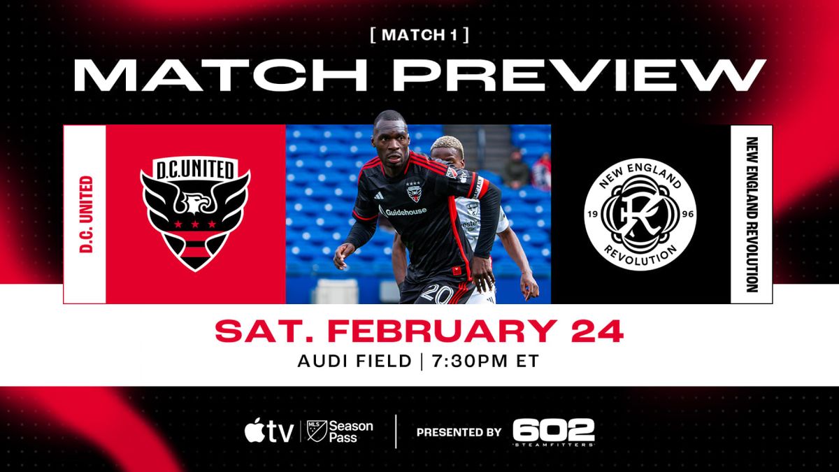 New England Revolution at DC United at Audi Field