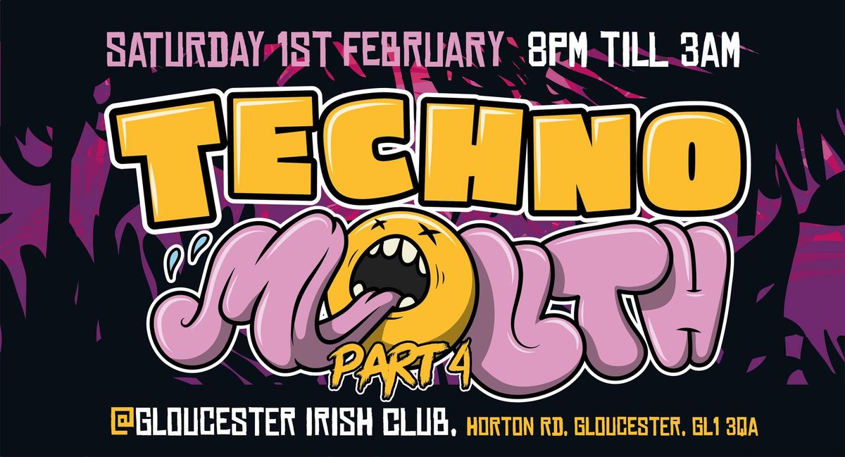 TECHNO MOUTH #04 FT CROAKTEK \/ SHAUN ASHLEY \/ RAZBO + MORE