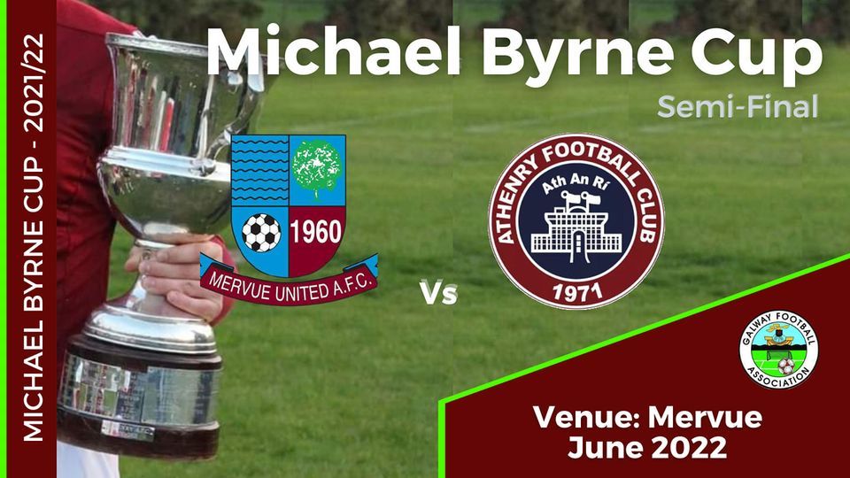 Michael Byrne Cup - Semi Final