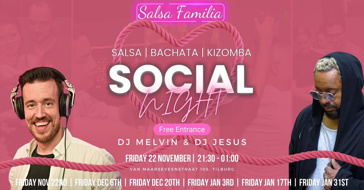 Familia Social Night | Free Entrance | Every other Friday!