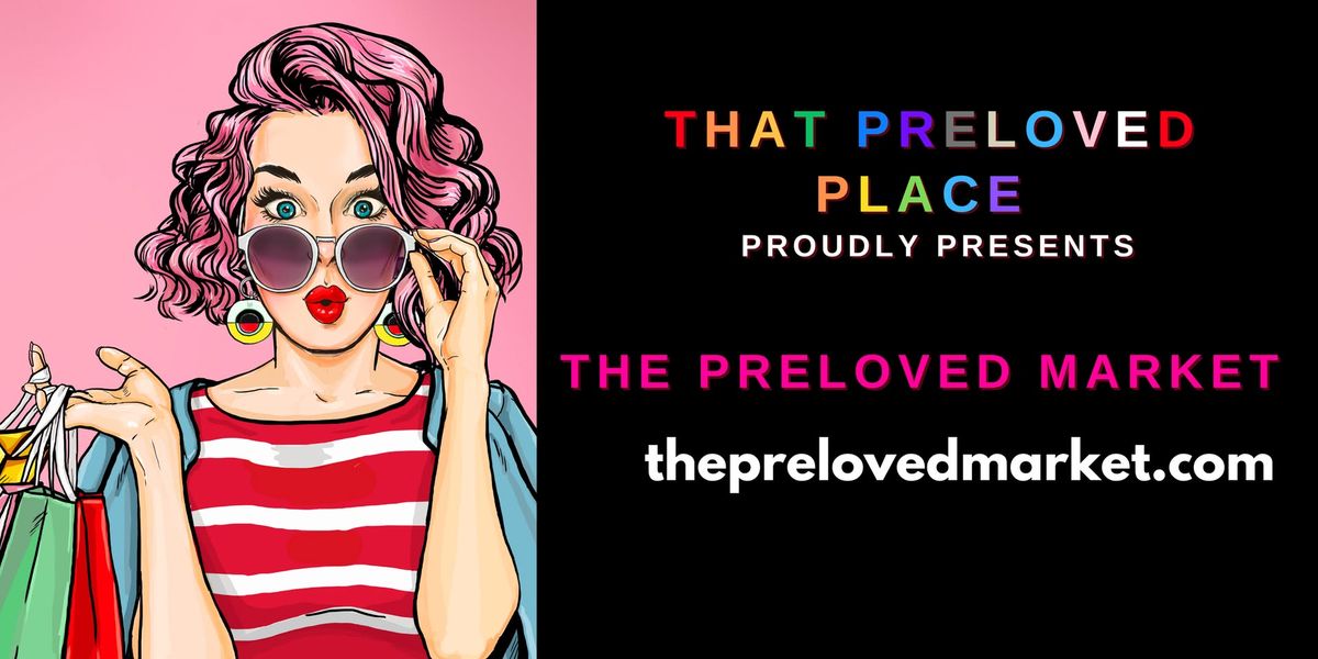 The Preloved Market