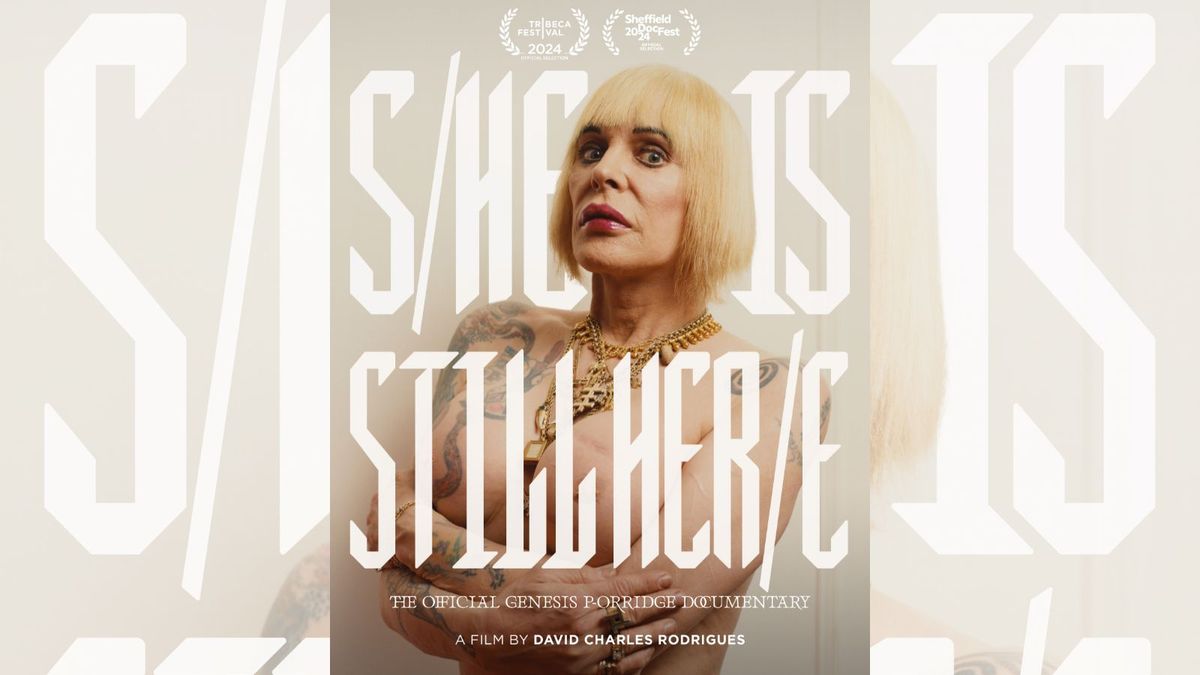 Amsterdam Dance Event | S\/He Is Still Her\/e - The Official Genesis P-Orridge Documentary - Melkweg