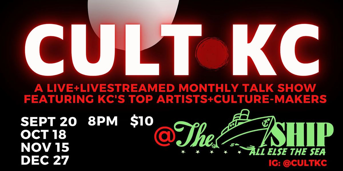 Cult KC: A Live Monthly Talk Show