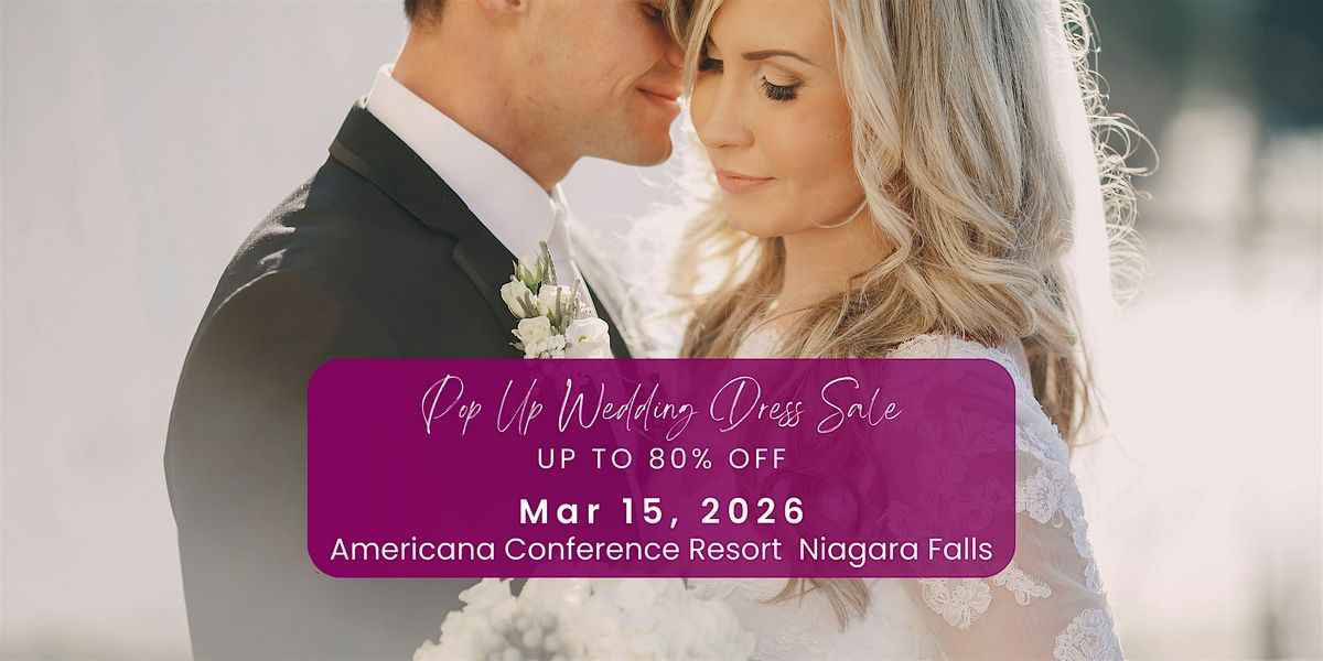Opportunity Bridal - Wedding Dress Sale - Niagara Falls