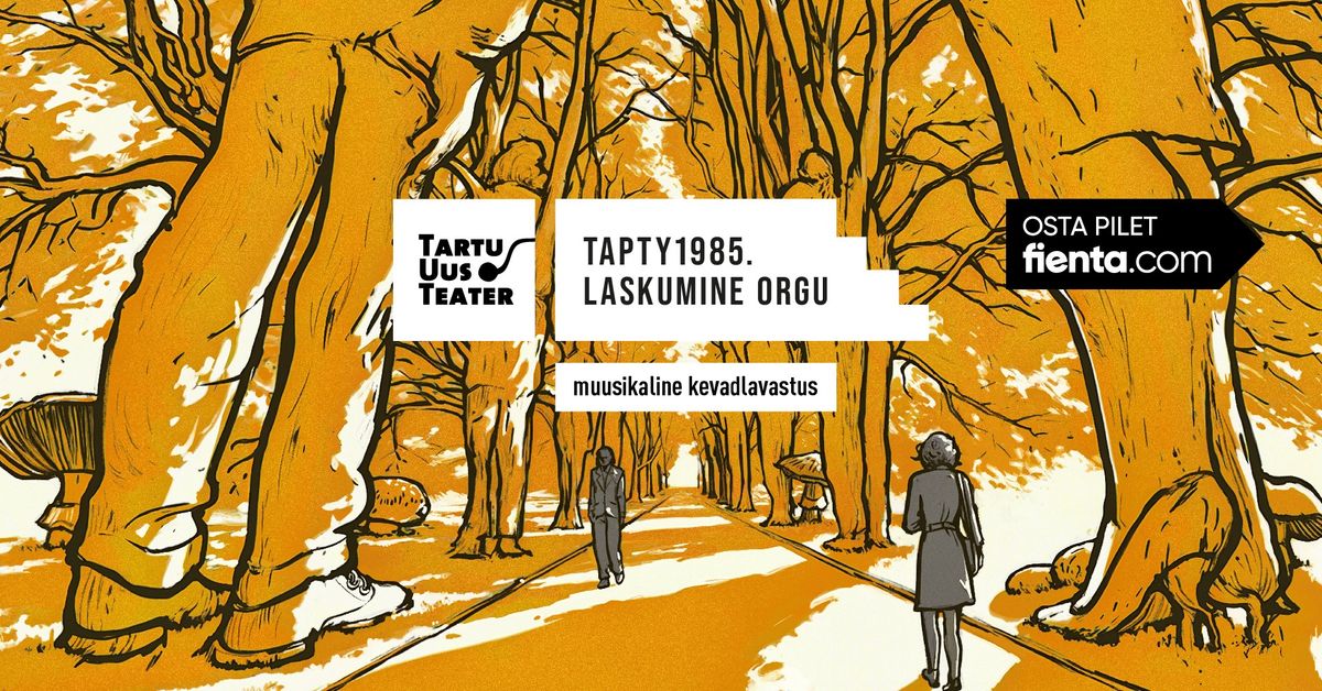 TAPTY1985. Laskumine orgu