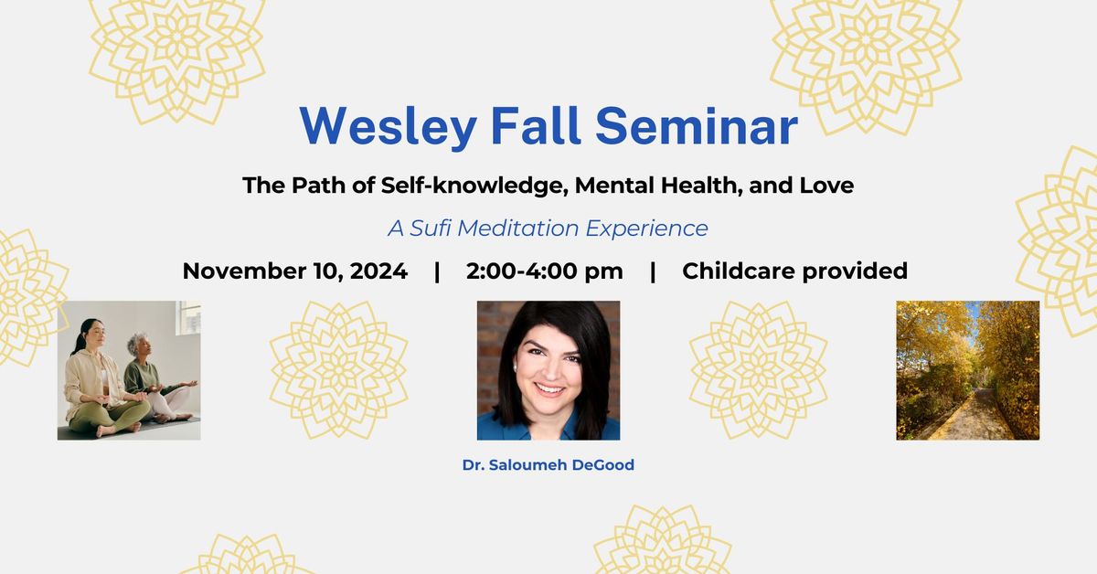 2024 Wesley Fall Seminar