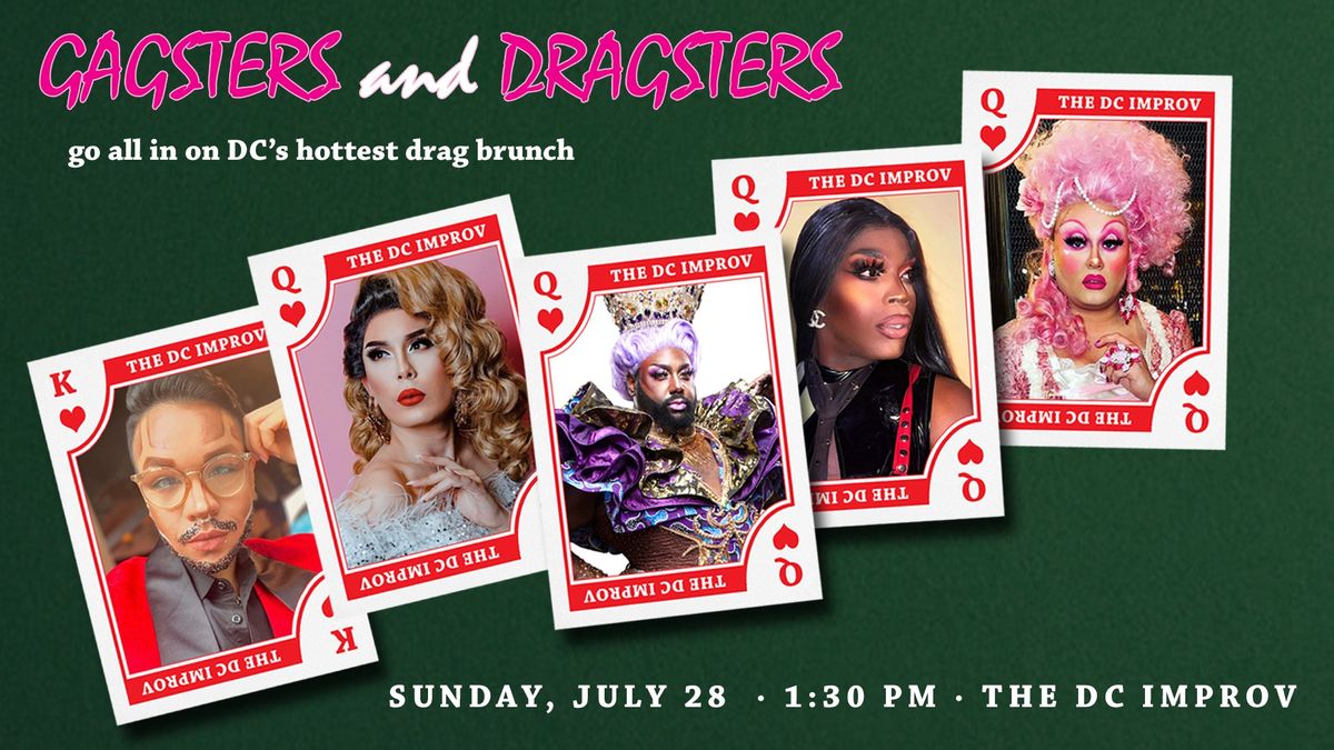 Gagsters & Dragsters (July 28)