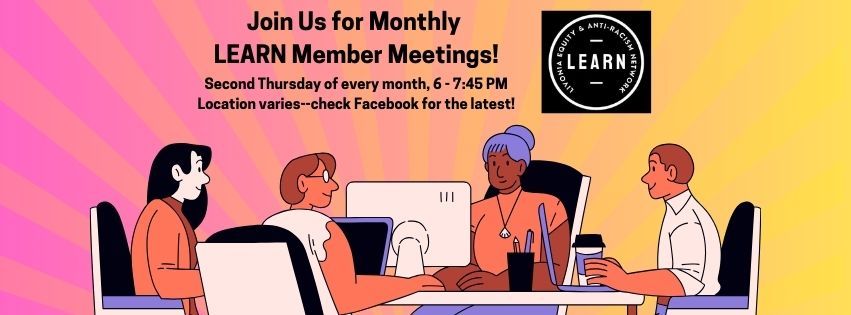 LEARN Monthly Members Meetings 2024