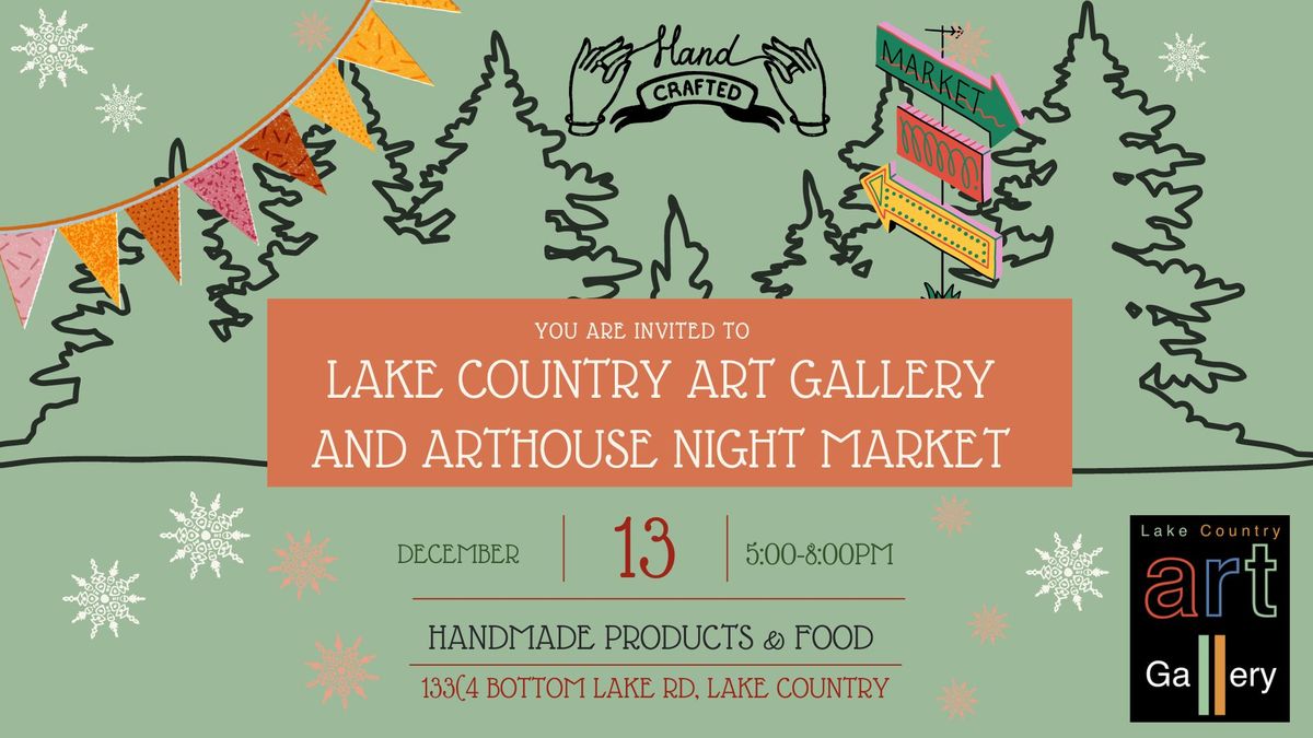 THE NIGHT MARKET  Friday, Dec 13, 5:00 to 8:00pm