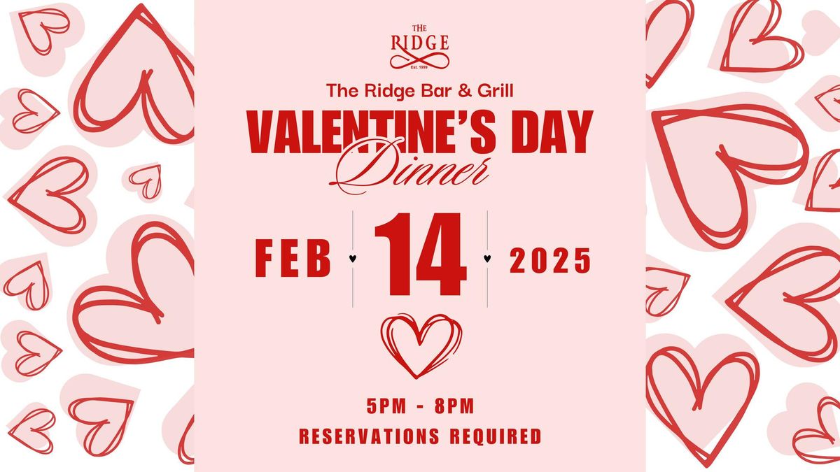 Valentine's Day Dinner at The Ridge