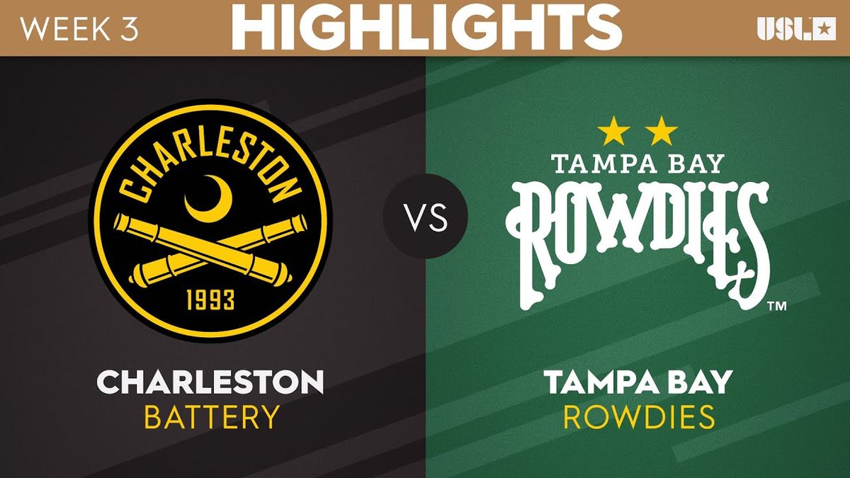 Tampa Bay Rowdies at Charleston Battery