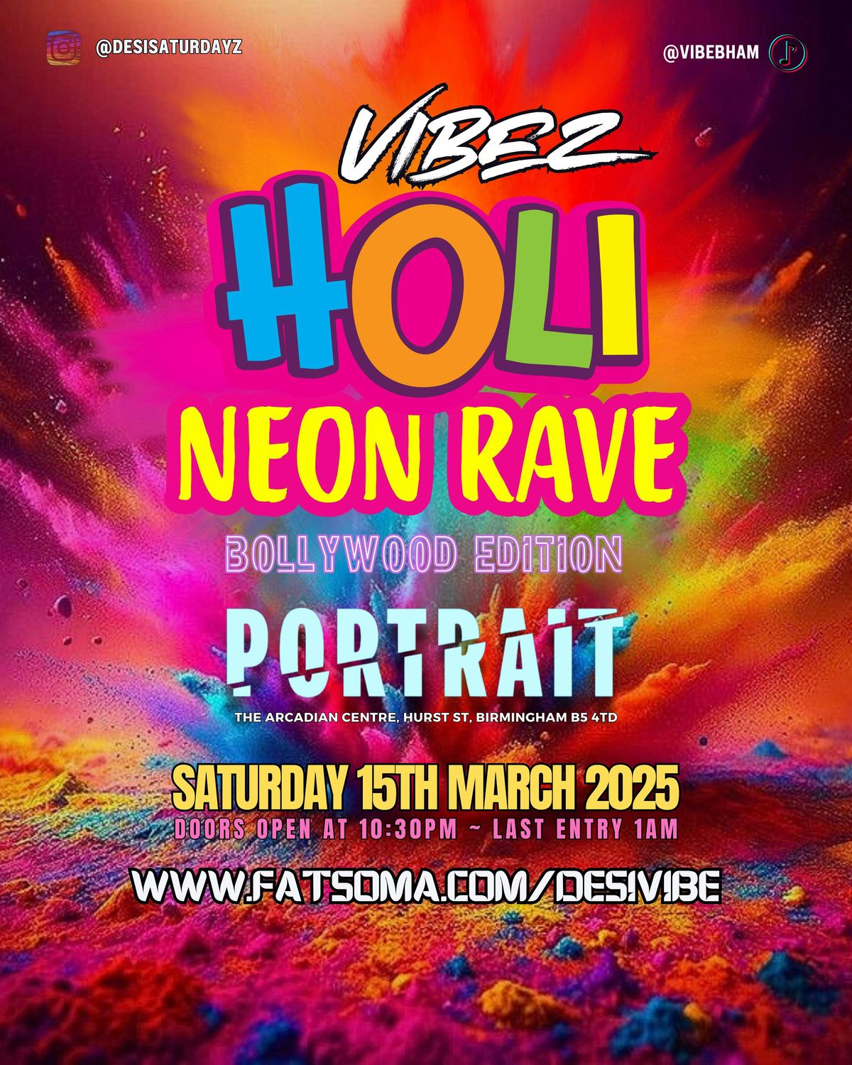 DESI VIBE - HOLI NEON RAVE SPECIAL 