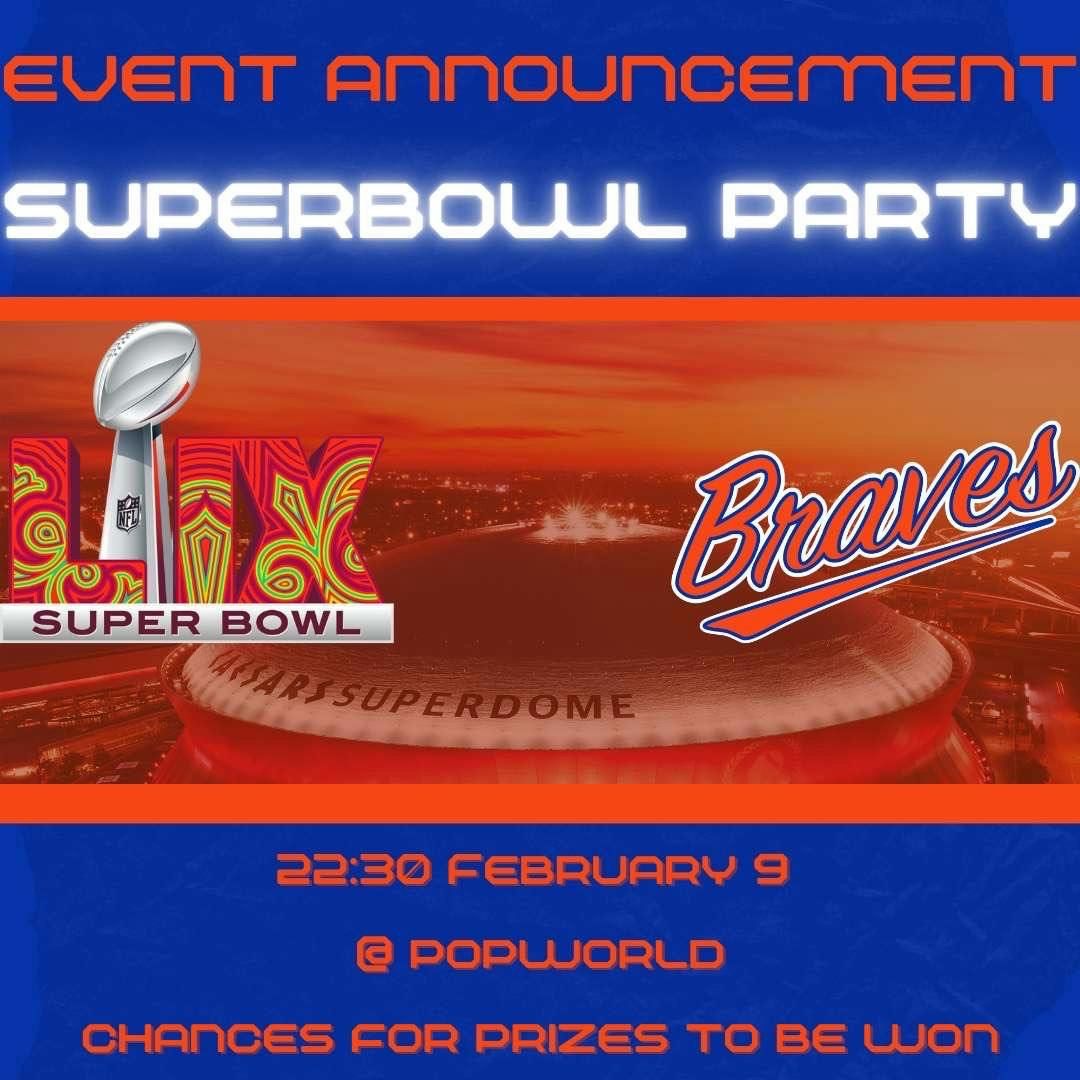 Superbowl LIX at Popworld Derby\ud83c\udfc8