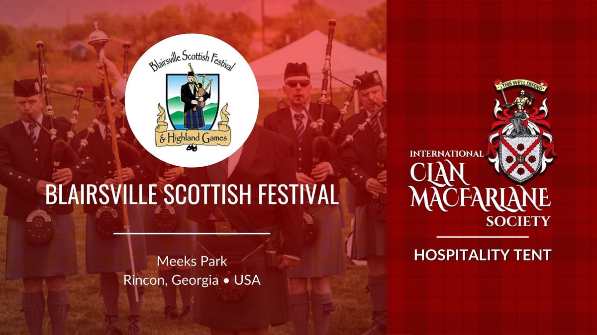 Clan MacFarlane Hospitality Tent @ Blairsville Scottish Festival