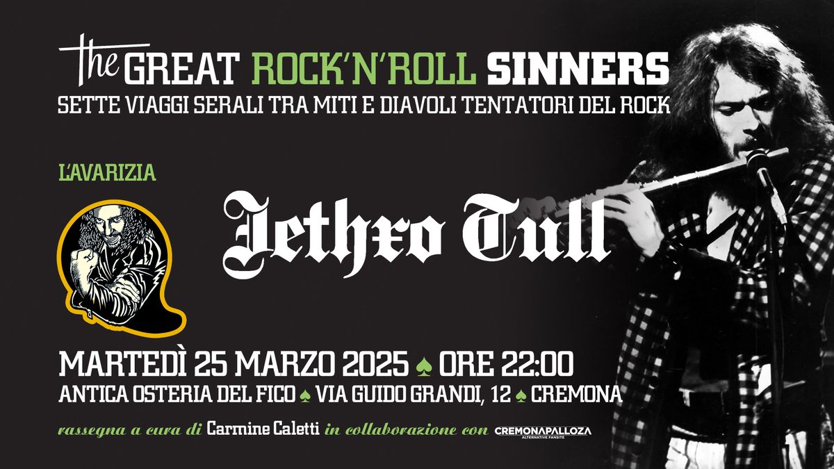 The Great Rock'N'Roll Sinners \u2022 L'avarizia \u2022 Jethro Tull