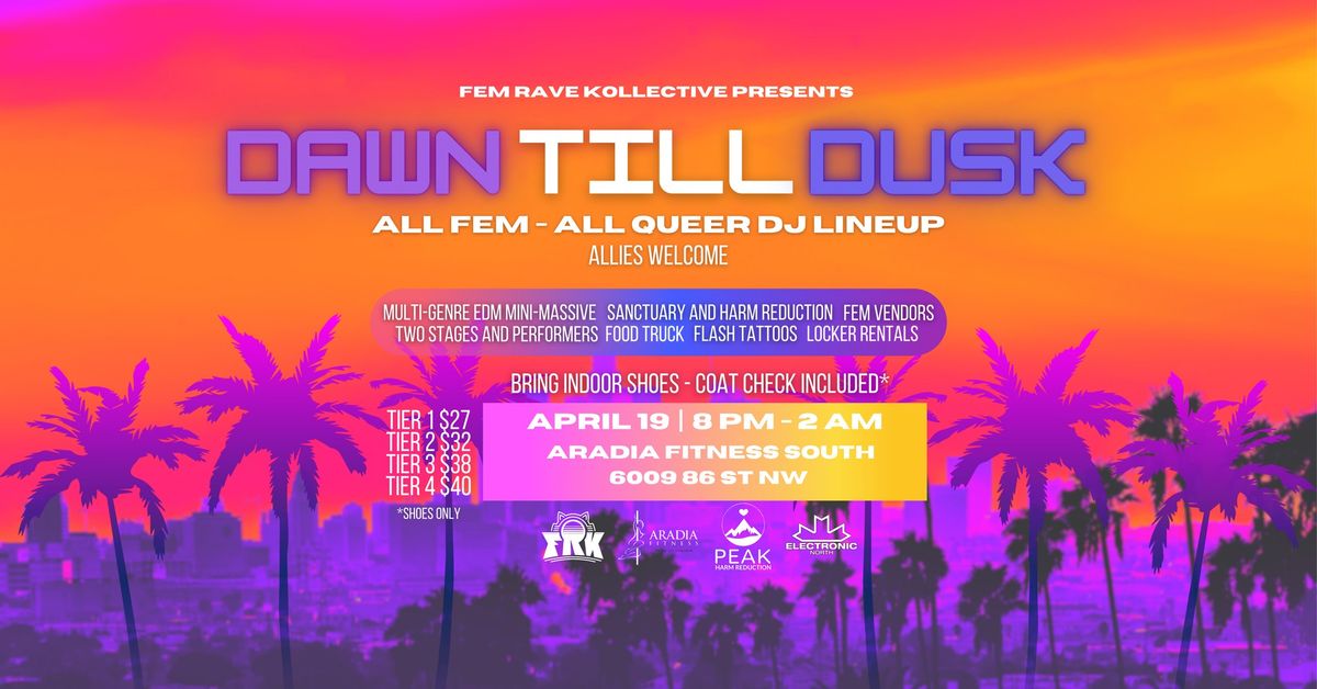 Dawn Till Dusk Multi-Genre EDM Two Stage Experience