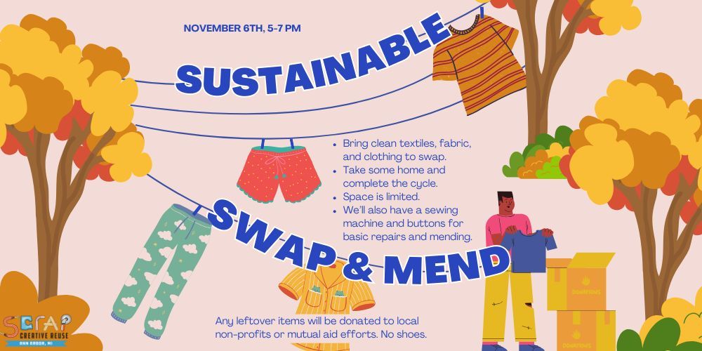 Sustainable Swap & Mend - Clothing, Textiles, and Fabric - at SCRAP