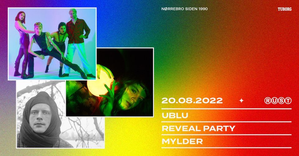 RUST Pride: Reveal Party + UBLU + Mylder
