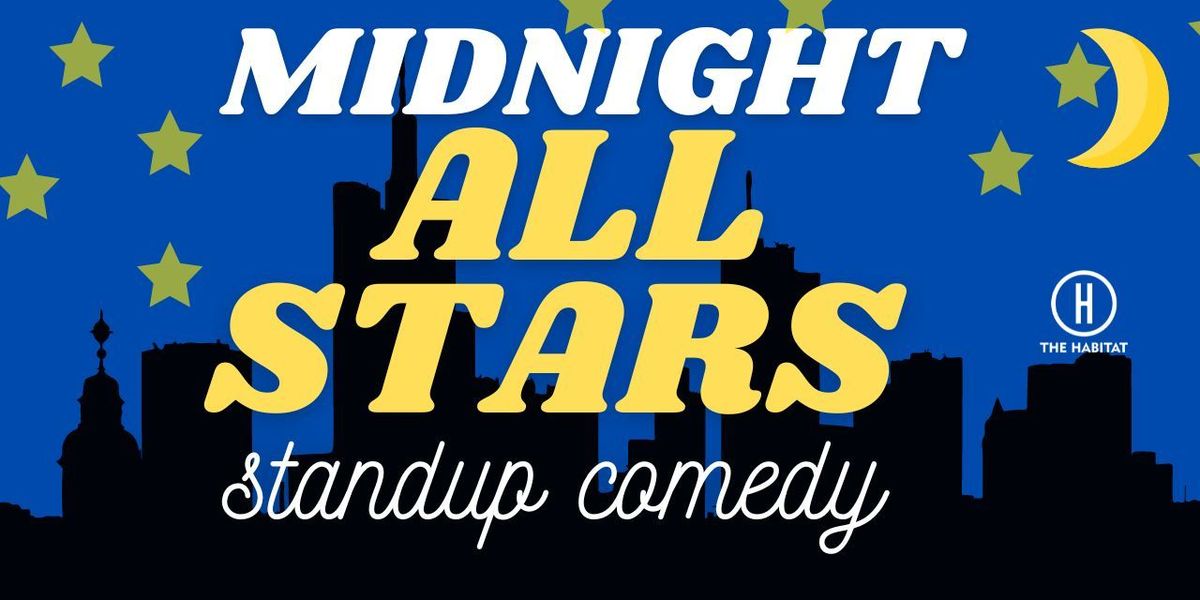 Midnight All Star Standup Comedy