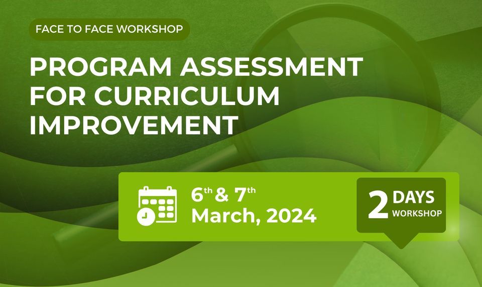 Face to face workshop on Program Assessment for Curriculum Improvement