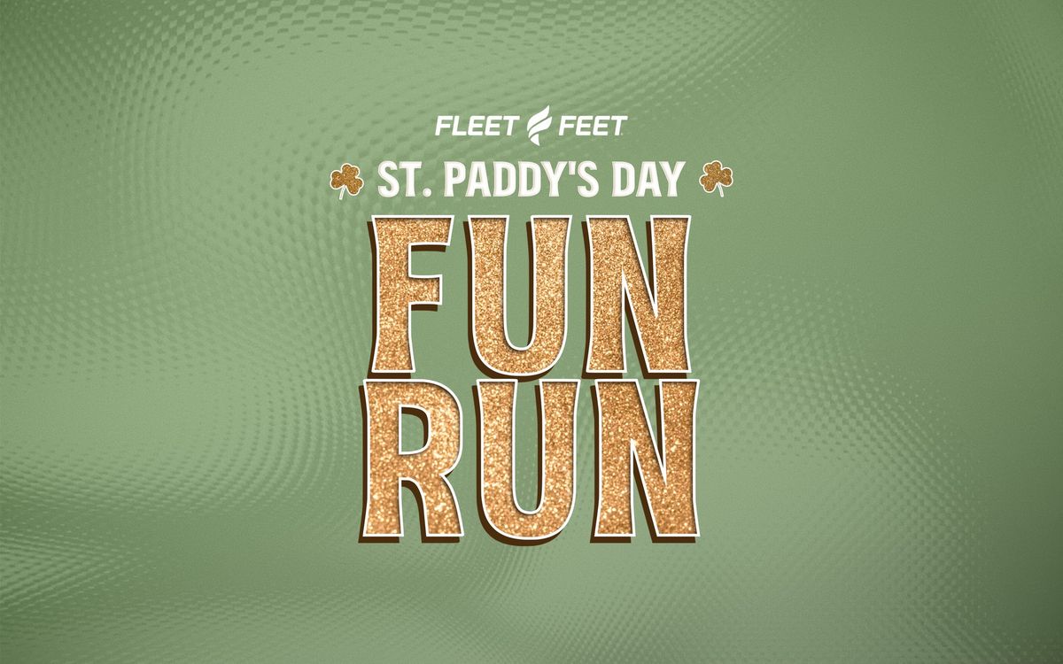 St. Paddy's Day Fun Run