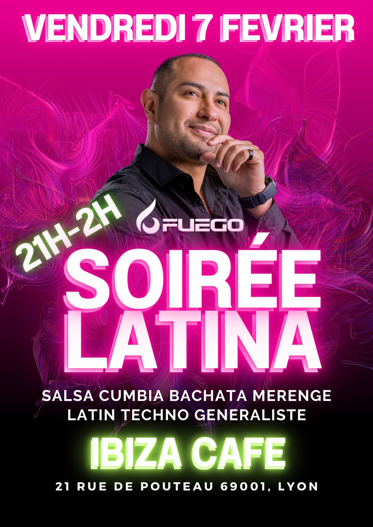 LATINAZO: La Fiesta Latina  Soir\u00e9e Latina \u00e0 Ne Pas Manquer Dj Fuego Dj Rolo