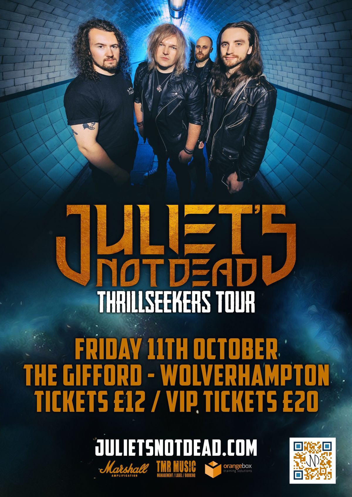 Juliet\u2019s Not Dead \/ Thrillseekers Tour \/ The Gifford - Wolverhampton