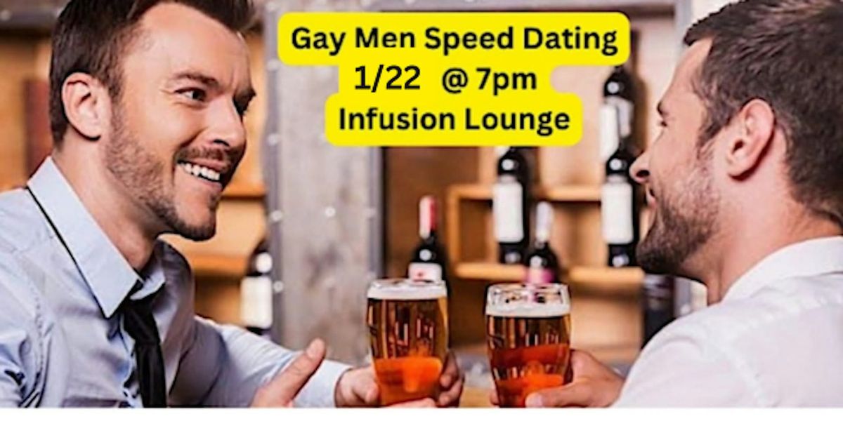 Gay Men Speed Dating!