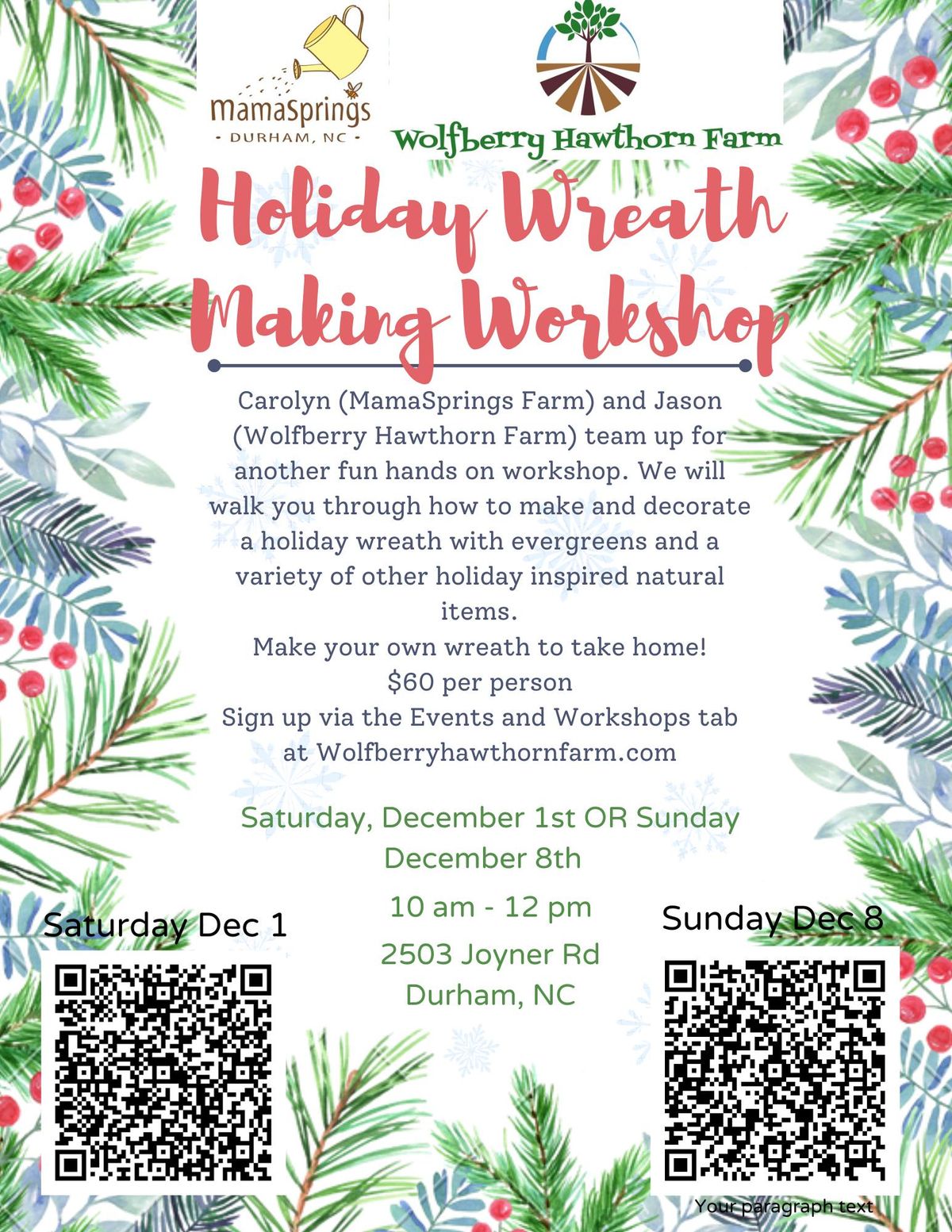 Holiday Wreath Making workshop (Sunday)