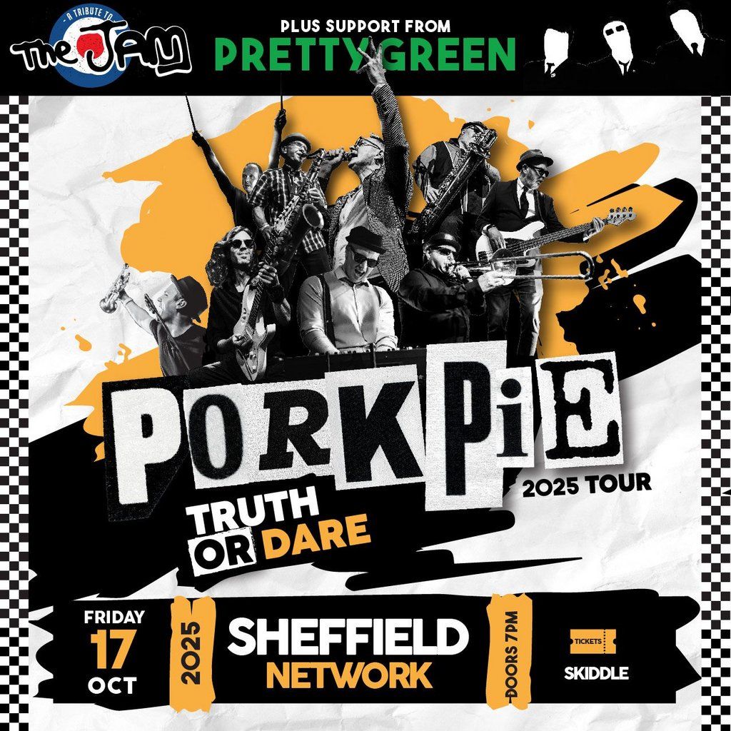 PorkPie Live plus Pretty Green (The Jam) at Network, Sheffield