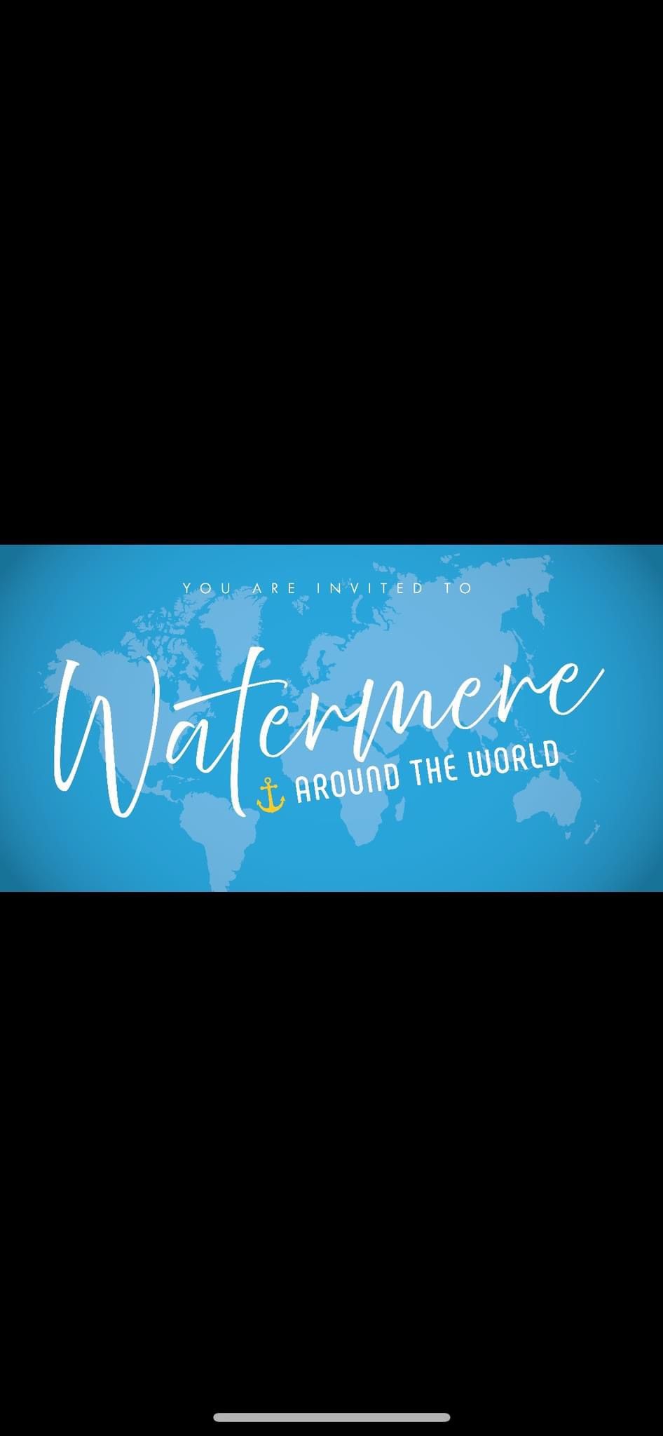 Watermere Around the World