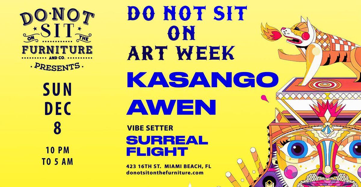 Do Not Sit on Art Week : Kasango & Awen