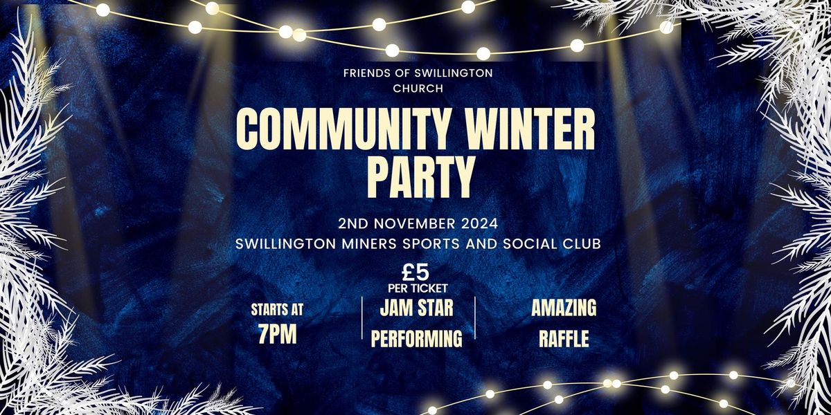 Community Winter Party \ud83c\udf7e - Raising funds for Swillington St Mary\u2019s Church