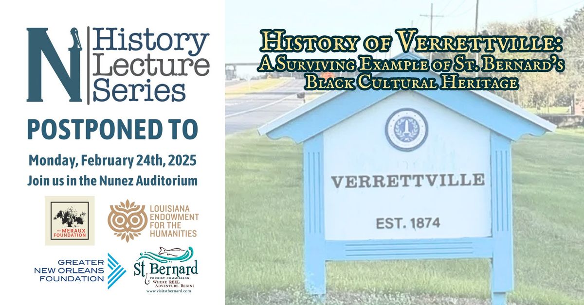 History Lecture Series: "History of Verrettville: A Surviving Example of St