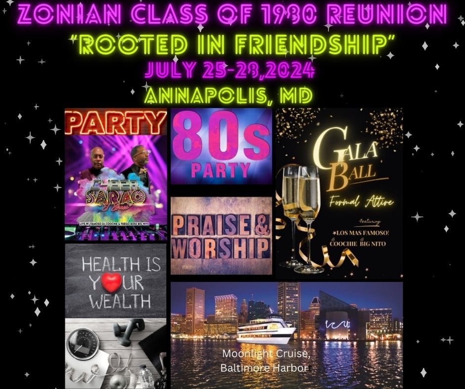 Zonian Class of 1980 "Rooted In Friendship" Reunion
