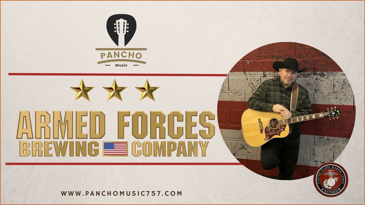 Pancho Live! At Armed Forces Brewing Company