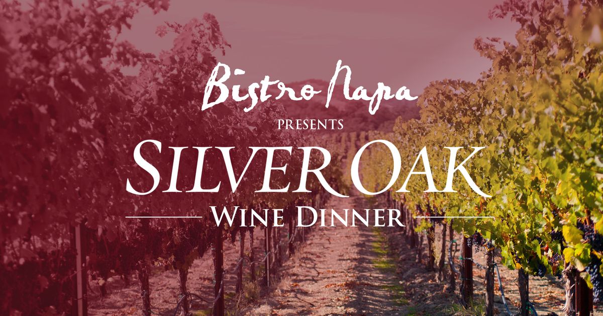 Silver Oak Vineyards Dinner