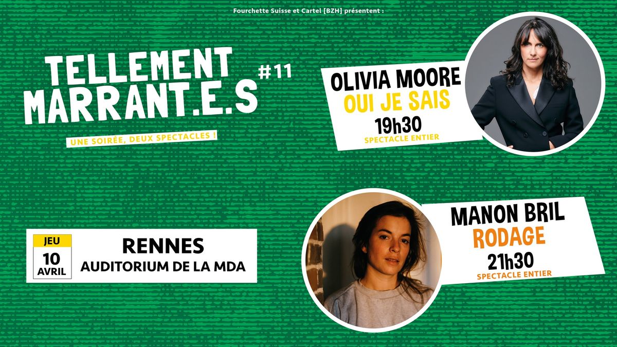 TELLEMENT MARRANT.E.S #11 : Olivia Moore & Manon Bril