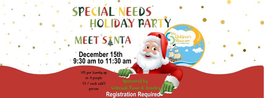 Special Needs Holiday Party with Santa Presented by Colorado Pawn & Jewelry