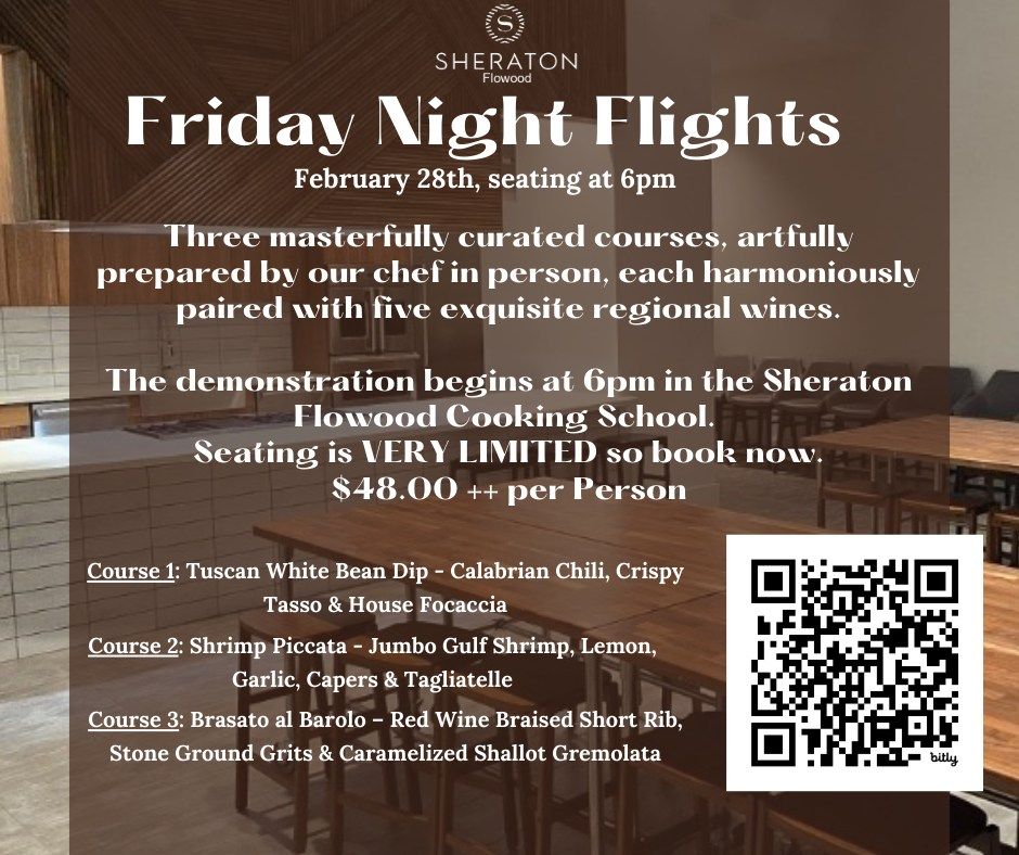 Friday Night Flights at the Sheraton (Limited Seating Cooking Demo)