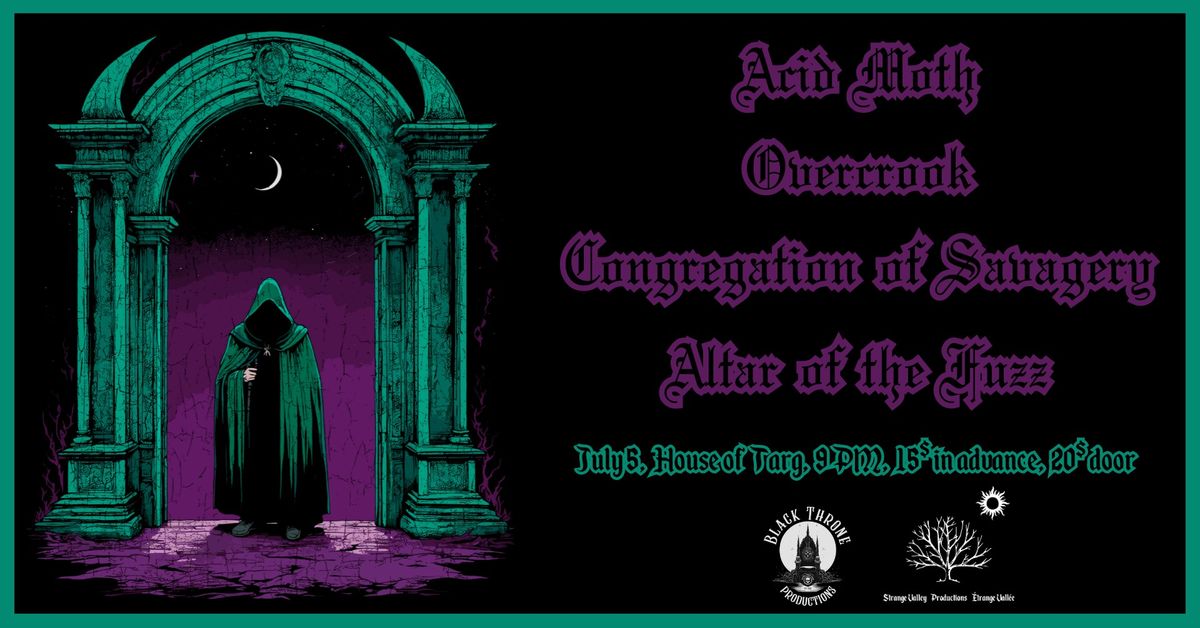 Acid Moth | Overcrook | Congregation of Savagery | Altar of the Fuzz