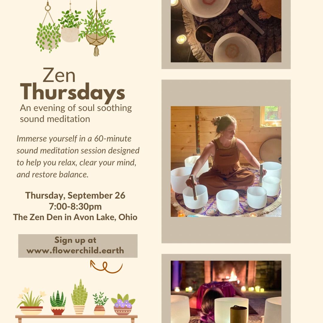 Zen Thursdays: An evening of Sound Meditation 