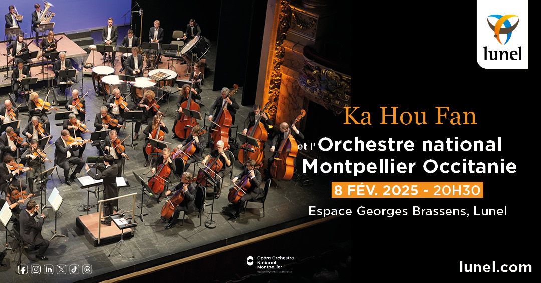 Ka Hou Fan et l'Orchestre national Montpellier Occitanie \u2022 Concert \u2022 Lunel