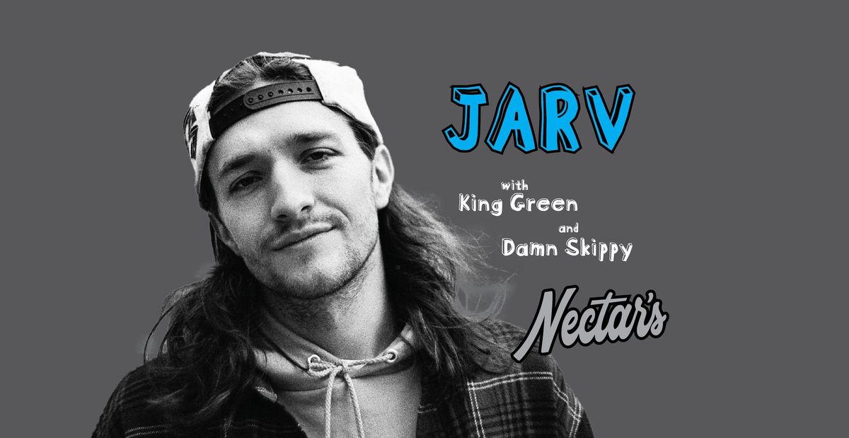 Jarv at Nectar's