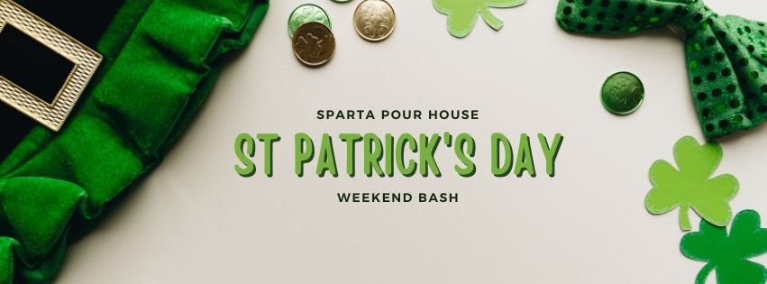 St. Patty\u2019s Day Weekend  Bash