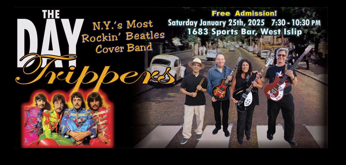 The Day Trippers (a Beatles band) debut at 1683 Sports Bar - 1\/25\/25 8-11 PM