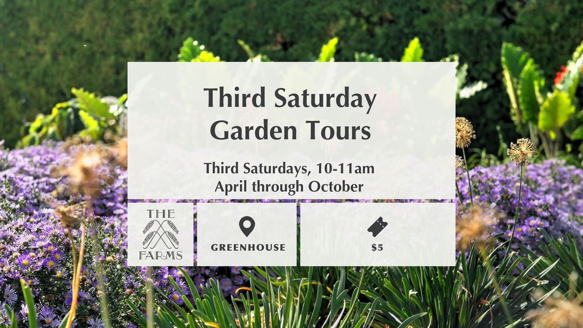 Third Saturday Garden Tours