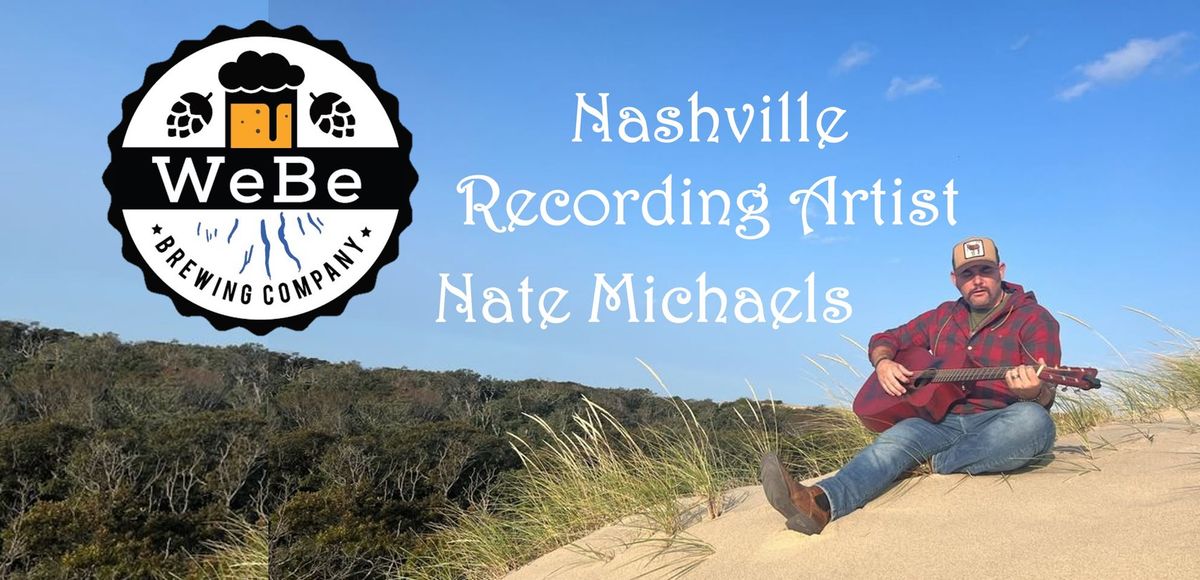 Wednesday Night Tune with Nashville Recording Artist Nate Michaels