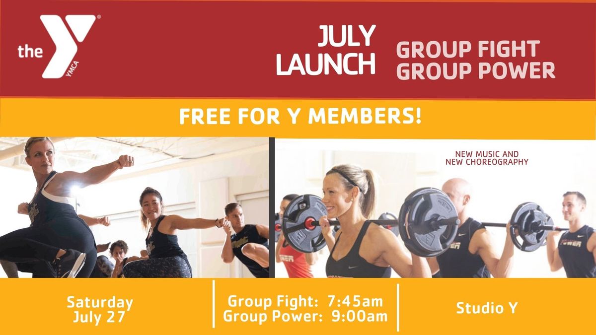 July Launch - Group Fight & Group Power
