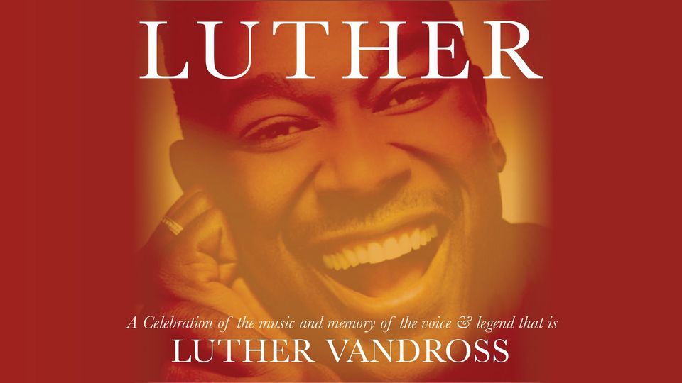 Luther Vandross Celebration at Aylesbury Waterside Theatre